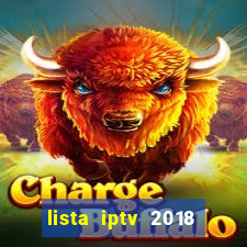 lista iptv 2018 gratis atualizada futebol